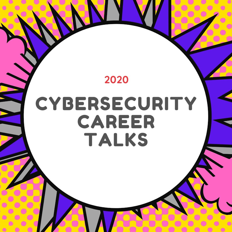 Cybersecurity Career Talks