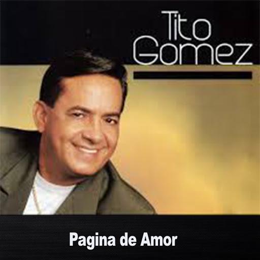 Tito Gomez - Topic