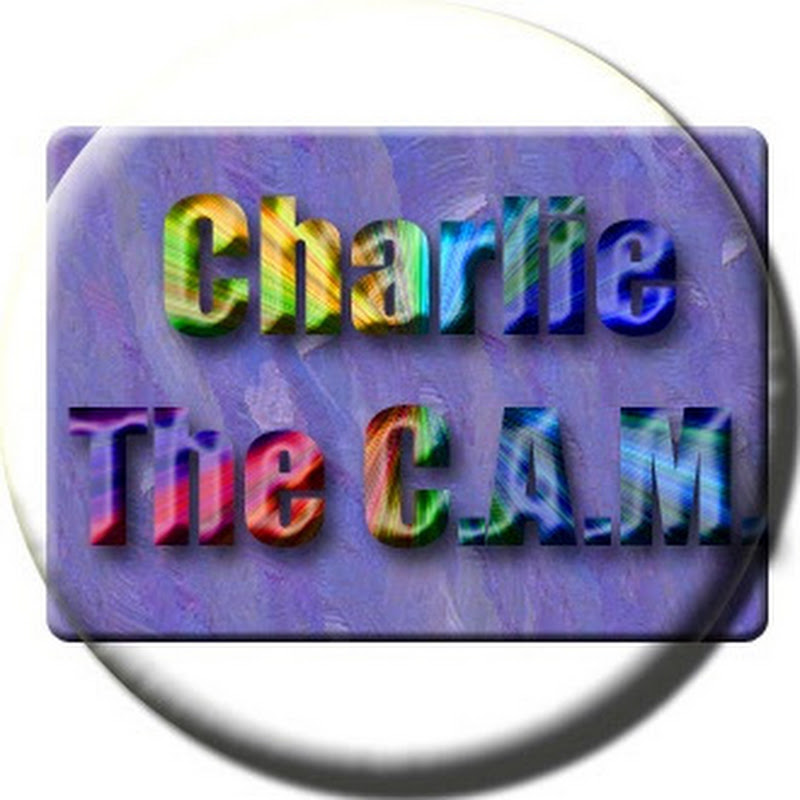Charlie TheCAM