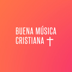 Buena Música Cristiana