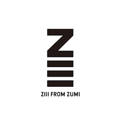 / ZIII FROM ZUMI ZUMI