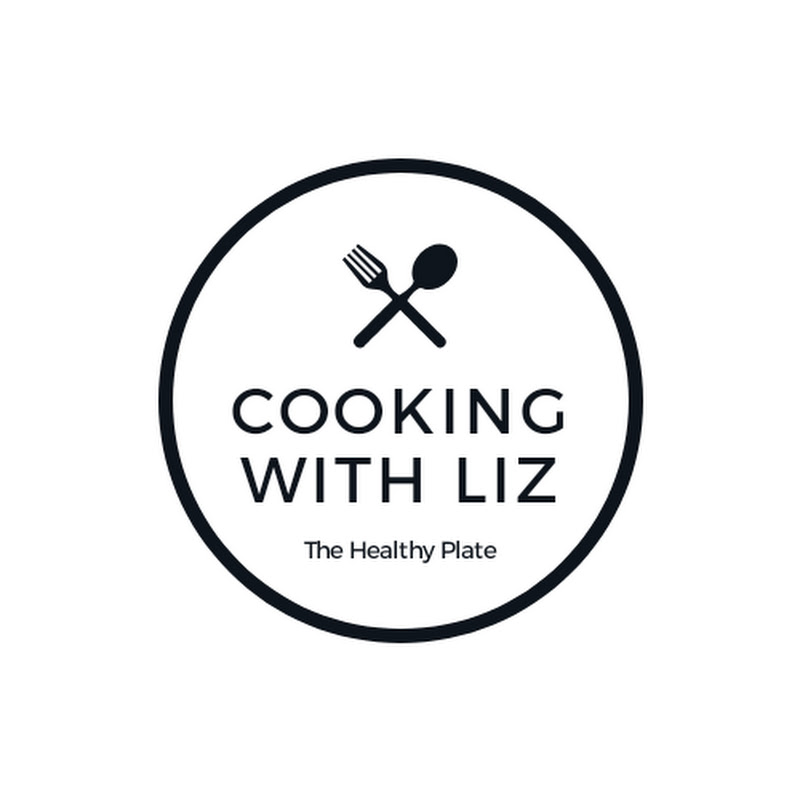 Cooking with Liz: The Healthy Plate