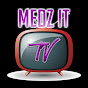 Medz It TV