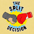 The Split Decision Network