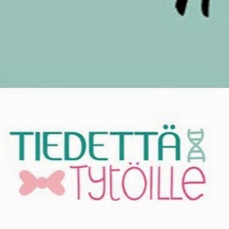 Tiedettä Tytöille