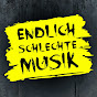 ENDLICH schlechte MUSIK Avatar