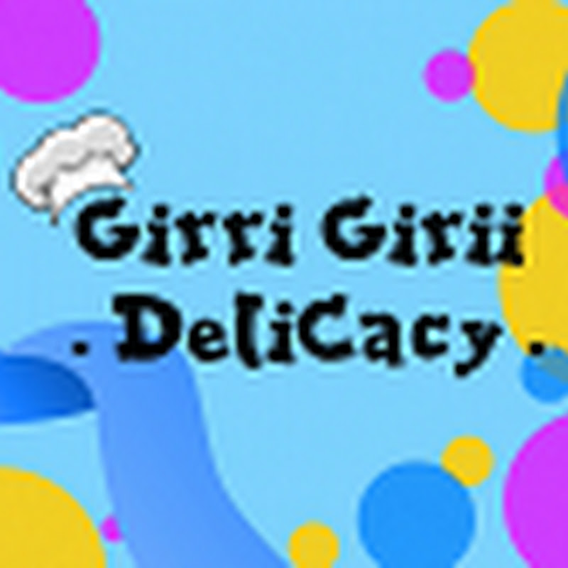 Girii Girii Delicacy