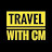 Travel with CM