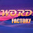 WORD FACTORY