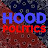 HOOD POLITICS