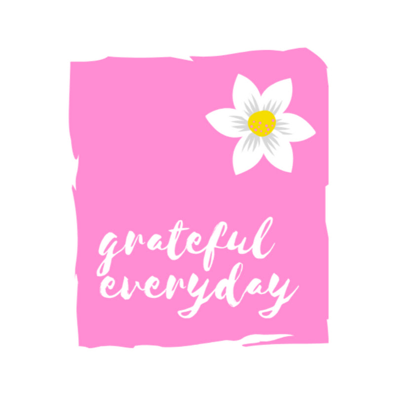 Grateful Everyday