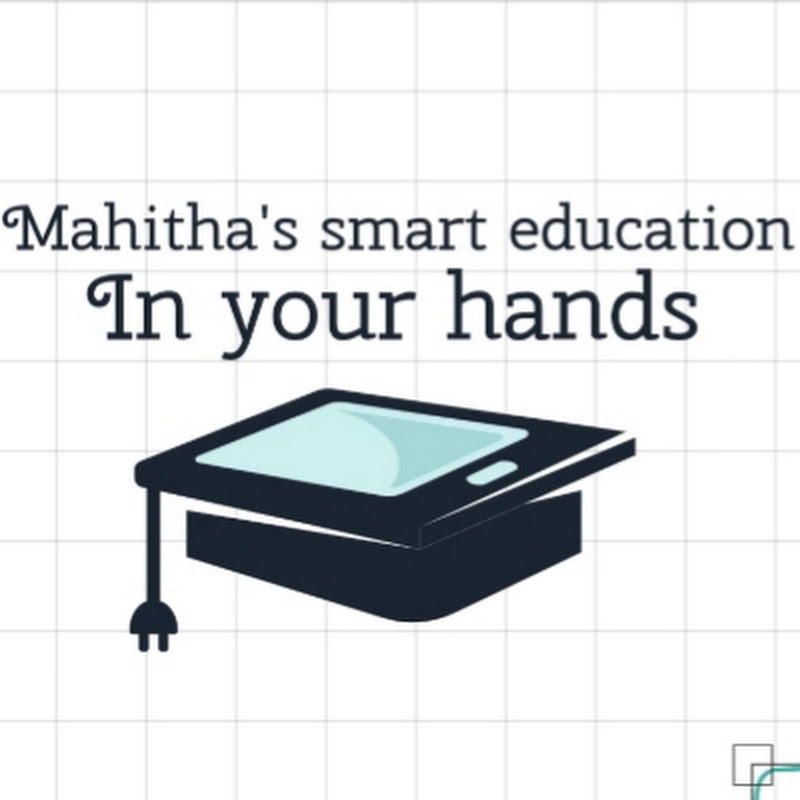 Mahitha's Smart education