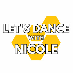 LETS DANCE with NICOLE