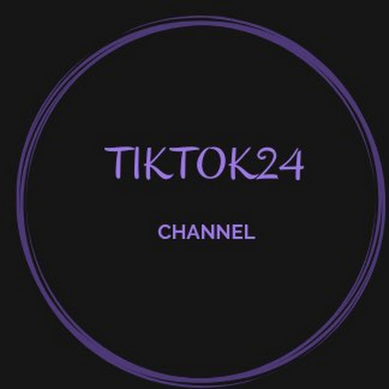 TIKTOK24 Channel