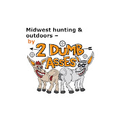 Midwest Hunting & Outdoors by Two Dumb Asses