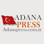 Adana Press Video