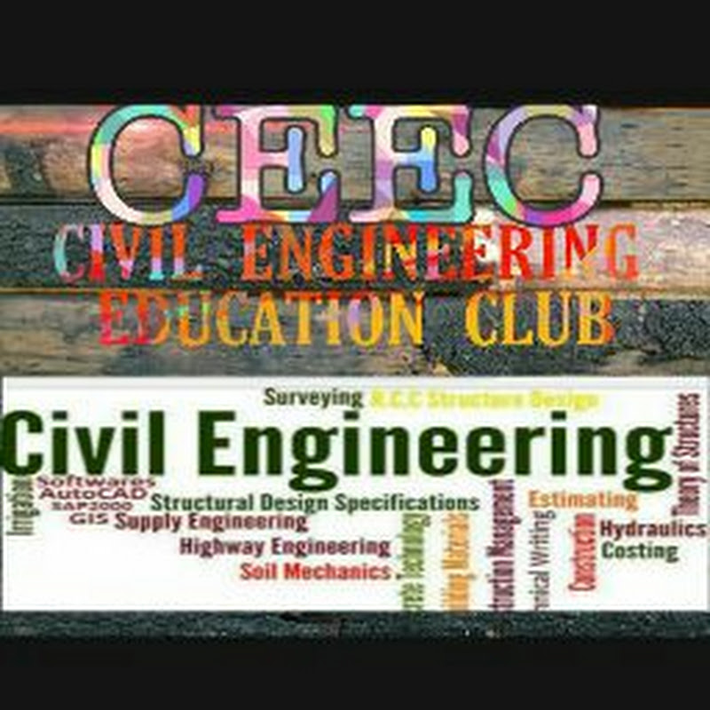 CIVIL ENGINEERING EDUCATION CLUB