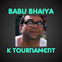 babu bhaiya k tournament logo
