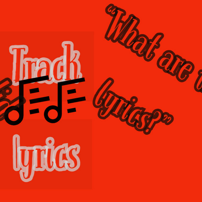 track lyrics