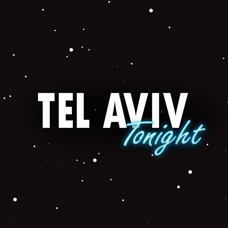 Tel Aviv Tonight