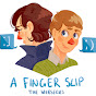 Official A Finger Slip: The Webseries