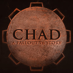CHAD A Fallout 76 Podcast