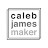 Caleb James Maker