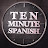 Ten Minute Spanish