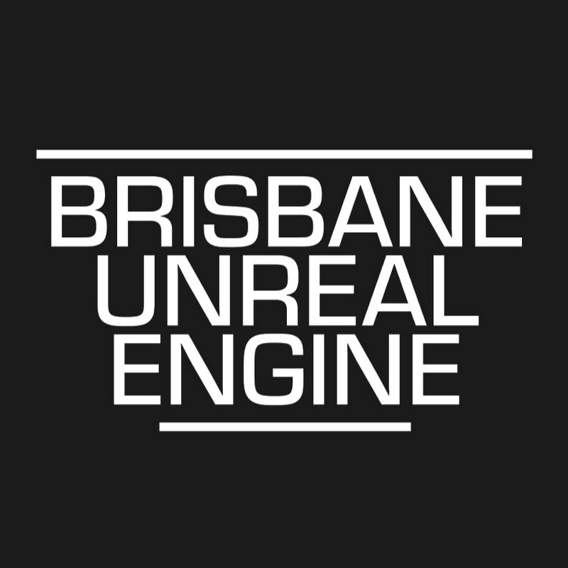 Brisbane Unreal Engine