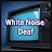 White Noise Deaf WND