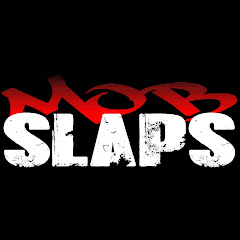 MOB SLAPS