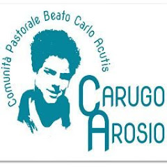 Comunità Pastorale Beato Carlo Acutis Arosio Carugo