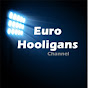 Euro Hooligans
