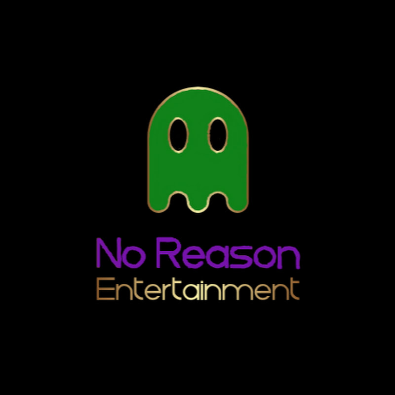 No Reason Entertainment