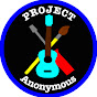 Project Anonymous
