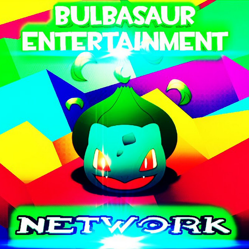 Bulbasaur entertainment network