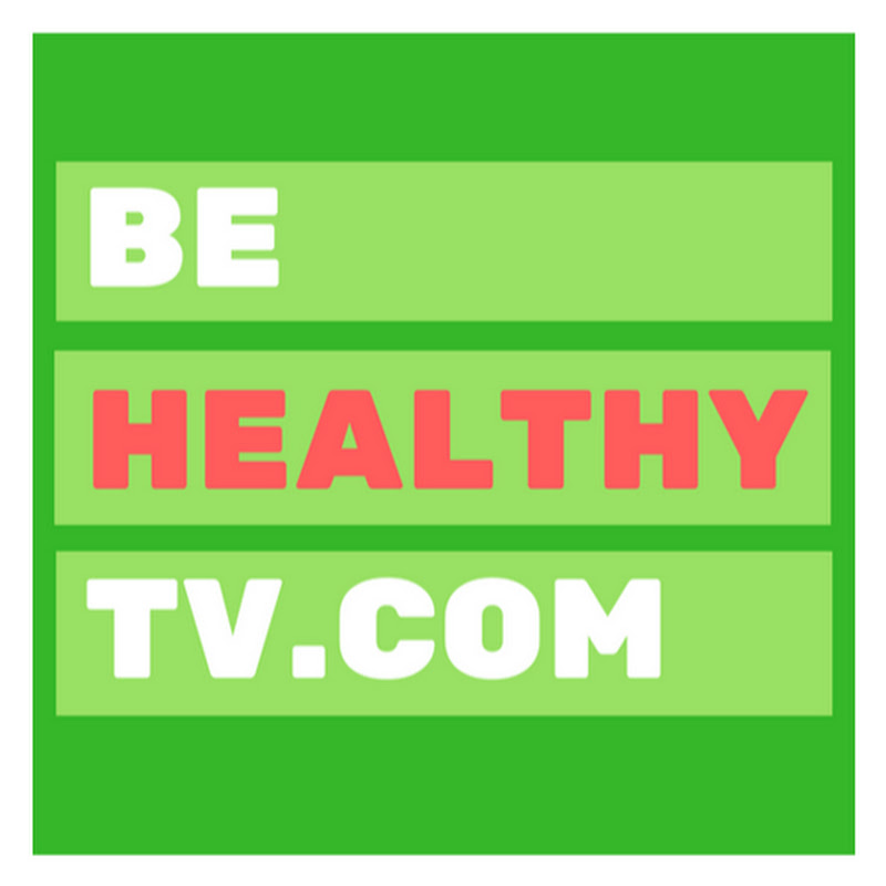 Be Healthy