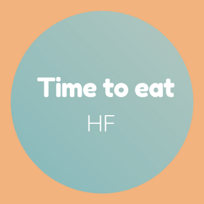 TIME TO EAT HF