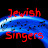 Jewish Singers