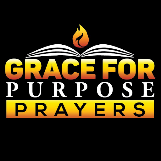 Grace For Purpose Prayers