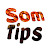 Som Tips