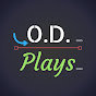 O.D.Plays