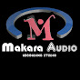 Makara Audio