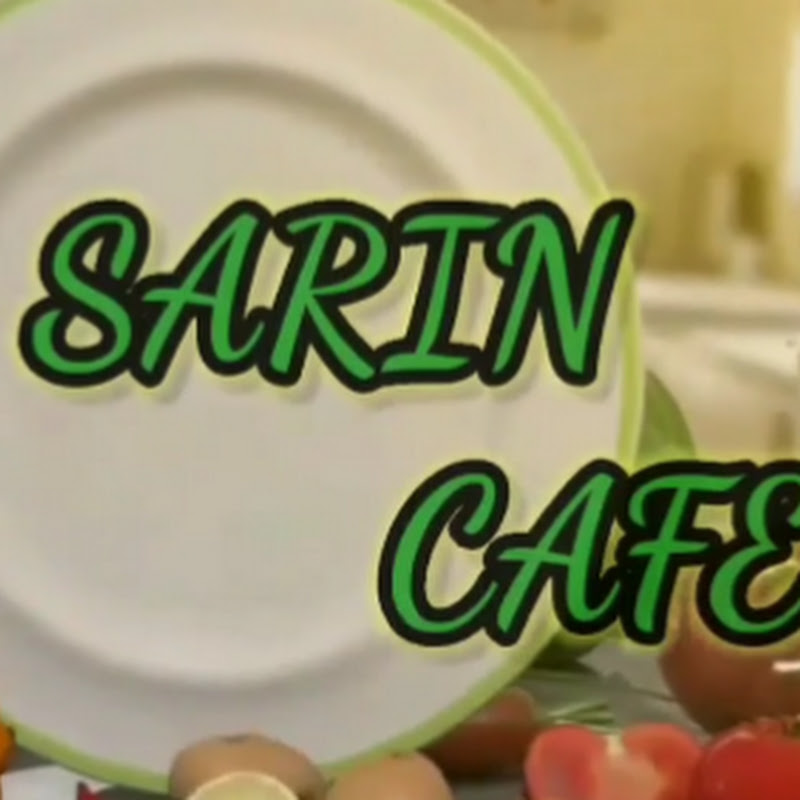 Sarin Cafe