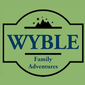 Wyble Family Adventures