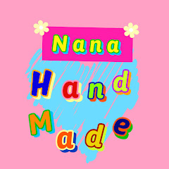 Nana Handmade net worth