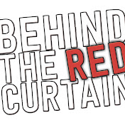 Behind the Red Curtain