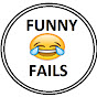 FUNNY FAILS