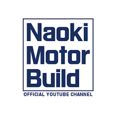 Naoki Motor Buildチャンネル