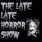 The Late Late Horror Show